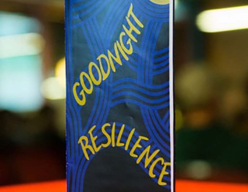 Goodnight, Resilience Event